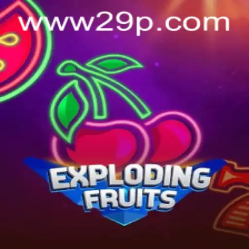 ExplodingFruits: The Enthralling New Game Taking the World by Storm